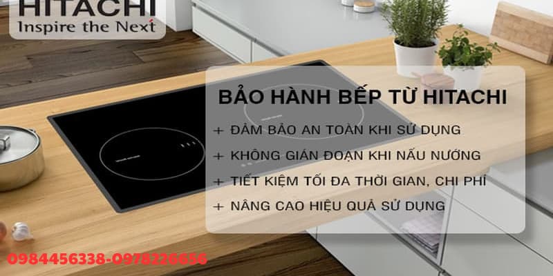 Vì sao nên bảo hành bếp từ hitachi