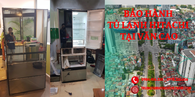 Bảo hành tủ lạnh Hitachi tại Văn Cao