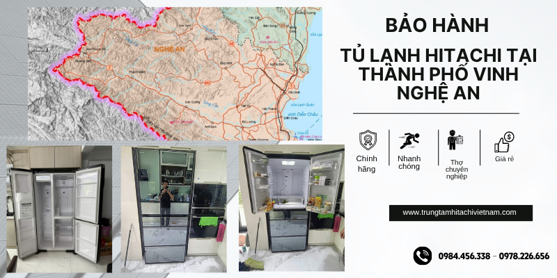 bảo hành tủ lạnh Hitachi tại thành phố Vinh - Nghệ An