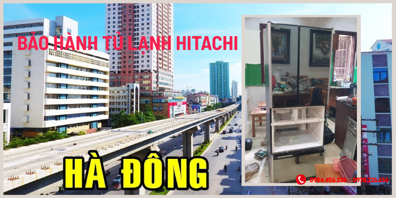 bảo hành tủ lạnh Hitachi tại Hà Cầu Hà Đông